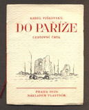 VIŠKOVSKÝ, KAREL: DO PAŘÍŽE. - 1924.