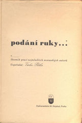 PLETKA, VÁCLAV: PODÁNÍ RUKY... - 1943.