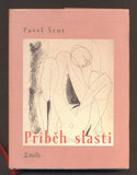 ŠRUT, PAVEL: PŘÍBĚH SLASTI. - 2019.