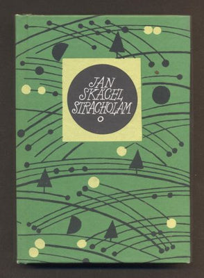 SKÁCEL, JAN: STRACHOLAM. - 1993. Květy poezie sv. 179.