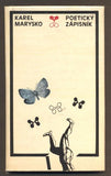 MARYSKO; KAREL: POETICKÝ ZÁPISNÍK. - 1970. 1. vyd. Frontispis MILAN ALBICH.