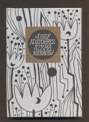 KOSTOHRYZ, JOSEF: STRMÁ NADĚJ. - 1994. Květy poezie sv. 183.