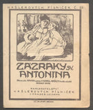HANF, RUDOLF; HAŠLER, KAREL: ZÁZRAKY SV. ANTONÍNA. - 1919. Hašlerových písniček č. 25.