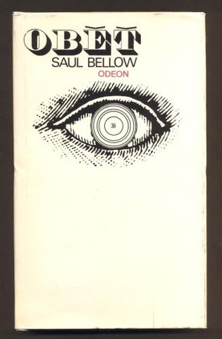 BELLOW, SAUL: OBĚŤ. - 1971.