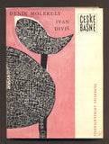 DIVIŠ; IVAN: DENÍK MOLEKULY. - 1962. 1. vyd. Frontispis VLADIMÍR TESAŘ. Edice České básně sv. 212. /poezie/60/