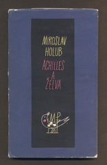 HOLUB, MIROSLAV: ACHILLES A ŽELVA. - 1960. Edice Cesty.