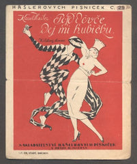 HAŠLER, KAREL: POJĎ, DĚVČE, DEJ MI HUBIČKU...! - 1919. Hašlerových písniček č. 29.