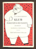 HOFFMEISTER - CHESTERTON, G. K.: KLUB PODIVNÝCH ŽIVNOSTÍ. - 1928.