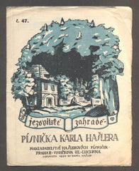 HAŠLER, KAREL: V JEZOVITSKÉ ZAHRADĚ. - 1920. Hašlerových písniček č. 47.