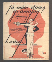 HAŠLER, KAREL: JÁ MÁM DOMA GRAMOFON. - 1924. Hašlerových písniček č. 121.