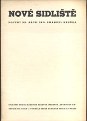 EMANUEL, HRUŠKA: NOVÉ SÍDLIŠTĚ.