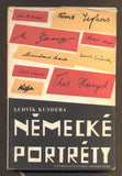 KUNDERA, LUDVÍK: NĚMECKÉ PORTRÉTY. - 1956.