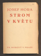 HORA, JOSEF: STROM V KVĚTU. - 1927.