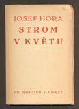 HORA, JOSEF: STROM V KVĚTU. - 1927.