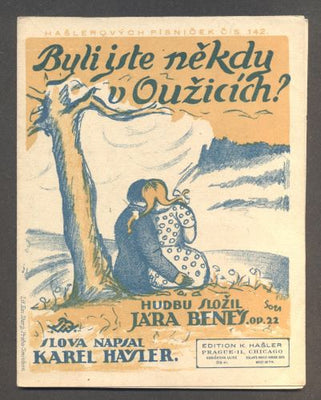 HAŠLER, KAREL: BYLI JSTE NĚKDY V OUŽICÍCH? - 1925. Hašlerových písniček č. 142.