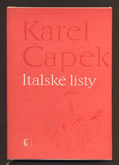 ČAPEK, KAREL: ITALSKÉ LISTY.  - 1970.