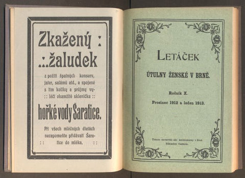 LETÁČEK ÚTULNY ŽENSKÉ V BRNĚ. Roč. X. 1912 - 1913.