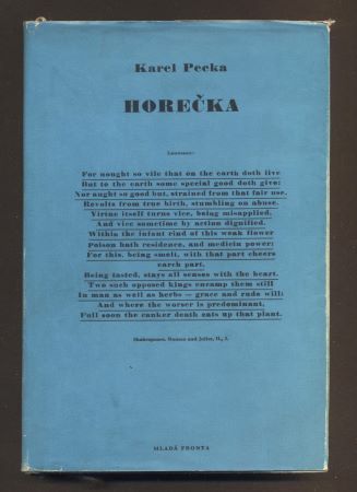 PECKA, KAREL: HOREČKA. - 1967.