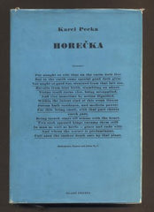 PECKA, KAREL: HOREČKA. - 1967.