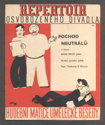 Hoffmeister - JEŽEK, JAROSLAV: POCHOD NEUTRÁLŮ. - 1930. Slova Voskovec a Werich. Osvobozené divadlo.