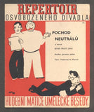 Hoffmeister - JEŽEK, JAROSLAV: POCHOD NEUTRÁLŮ. - 1930. Slova Voskovec a Werich. Osvobozené divadlo.
