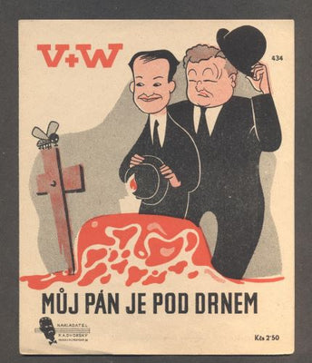 VOSKOVEC A WERICH - MŮJ PÁN JE POD DRNEM.