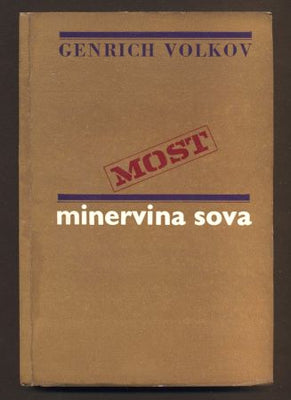 VOLKOV, GENRICH: MINERVINA SOVA.  - 1977. Edice Most.