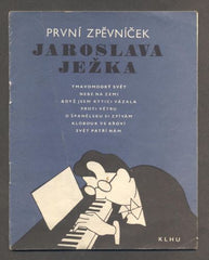 PRVNÍ ZPĚVNÍČEK JAROSLAVA JEŽKA. - 1955.