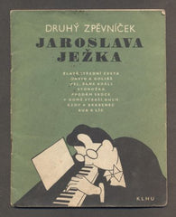 DRUHÝ ZPĚVNÍČEK JAROSLAVA JEŽKA. - 1957.