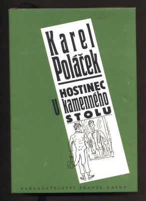 POLÁČEK, KAREL: HOSTINEC U KAMENNÉHO STOLU. - 1998.