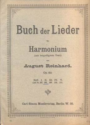 REINHARD, AUGUST: BUCH DER LIEDER FÜR HARMONIUM OP. 60. - Heft II.