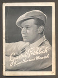HOLL, WERNER: GUSTAV FRÖHLICH - KÜNSTLER UND MENSCH. - (1936).