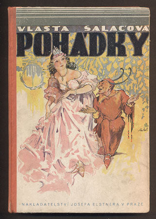 SALAČOVÁ, VLASTA: POHÁDKY. - (1930).