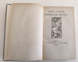 SCHWOB, MARCEL: SMYŠLENÉ ŽIVOTY / POE, EDGAR ALLAN: DÉMON PERVERSITY / POPE, ALEXANDER: ULOUPENÁ KADEŘ. 1909; 1911; 1917. KDA.