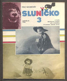 SLUNÍČKO - Měsíčník pro nejmenší. - 1979. Ročník 13., č. 3.