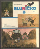SLUNÍČKO - Měsíčník pro nejmenší. - 1980. Ročník 13., č. 8.