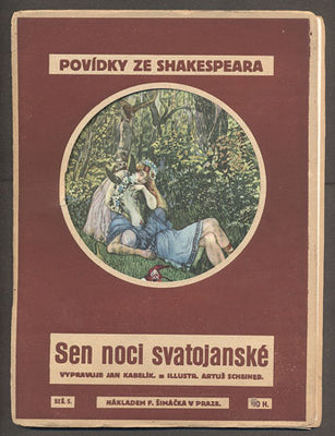 Scheiner - POVÍDKY ZE SHAKESPEARA: SEN NOCI SVATOJANSKÉ. - (mezi r. 1901 a 1925).