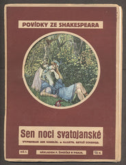Scheiner - POVÍDKY ZE SHAKESPEARA: SEN NOCI SVATOJANSKÉ. - (mezi r. 1901 a 1925).