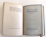 SKRAM, AMALIA: POVÍDKY O MANŽELSTVÍ / AHO, JUHANI: OSAMĚLÝ / HAMSUN, KNUT: VIKTORIE. - 1908; 1912; 1916. KDA.