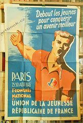 Debout les jeunes pour conquérir un avenir meilleur. UNION DE LA JEUNESSE RÉPUBLICAINE de France. -  1946.