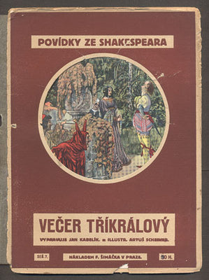 Scheiner - POVÍDKY ZE SHAKESPEARA: VEČER TŘÍKRÁLOVÝ. - (mezi r. 1901 a 1925).