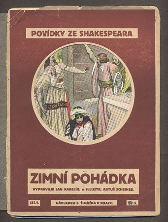 Scheiner - POVÍDKY ZE SHAKESPEARA: ZIMNÍ POHÁDKA. - (mezi r. 1901 a 1925).