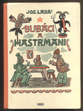 LADA, JOSEF: BUBÁCI A HASTRMANI. - 1946.