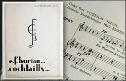 E.F. BURIAN, (Vítězslav Nezval). COCKTAILY. Tři barové šansony. - 1927. /hudební avantgarda, jazz, dada/