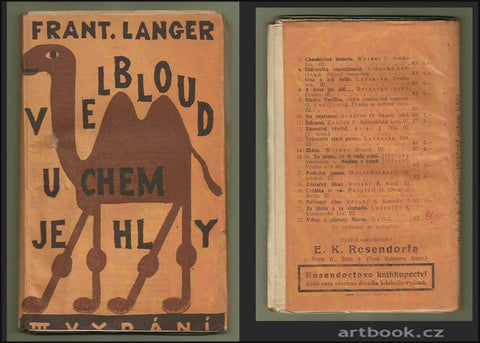 Čapek - LANGER; FRANTIŠEK: VELBLOUD UCHEM JEHLY. / 1927.