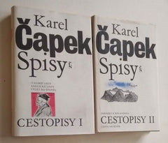 KAREL ČAPEK: CESTOPISY I.; II. - 1980. /KČ/