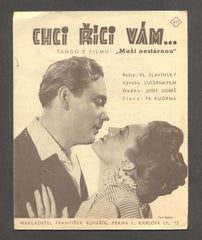 JAN PIVEC; ZITA KABÁTOVÁ - MUŽI NESTÁRNOU - "CHCI ŘÍCI VÁM". - 1942.