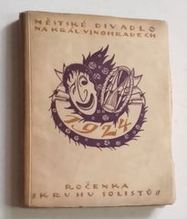 MĚSTSKÉ DIVADLO NA KRÁL. VINOHRADECH 1924 - ROČENKA KRUHU SOLISTŮ.