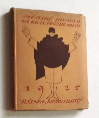 MĚSTSKÉ DIVADLO NA KRÁL. VINOHRADECH 1925 - ROČENKA KRUHU SOLISTŮ.