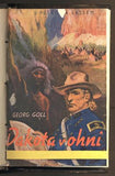 Burian - GOOL, GEORG: DAKOTA V OHNI. - 1937.